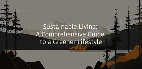 Sustainable Living Guide